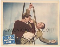 3r0976 16 FATHOMS DEEP LC #8 1948 close up of Lloyd Bridges hanging Lon Chaney Jr. on rope!