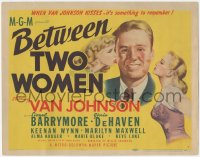 3r0676 BETWEEN TWO WOMEN TC 1945 art of Van Johnson between sexy Marilyn Maxwell & Gloria DeHaven!