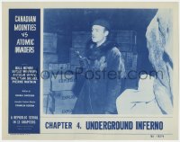 3r1045 CANADIAN MOUNTIES VS ATOMIC INVADERS chapter 4 LC 1953 Bill Henry w/microphone by explosives!