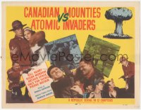 3r0700 CANADIAN MOUNTIES VS ATOMIC INVADERS TC 1953 Republic sci-fi serial, mushroom cloud, color!