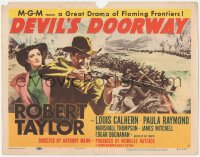 3r0728 DEVIL'S DOORWAY TC 1950 art of Robert Taylor with rifle & Paula Raymond, Anthony Mann!