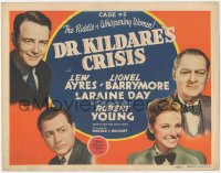 3r0738 DR. KILDARE'S CRISIS TC 1940 Lew Ayres, Lionel Barrymore, Robert Young & pretty Laraine Day!