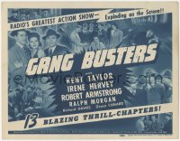 3r0763 GANG BUSTERS TC 1942 Kent Taylor, Hervey, radio's greatest action-show serial!