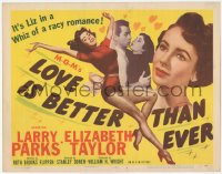 3r0832 LOVE IS BETTER THAN EVER TC 1952 Larry Parks, great images of sexy Elizabeth Taylor!