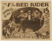 3r1331 RED RIDER chapter 1 LC 1934 Buck Jones, Grant Withersm Universal serial, Sentenced to Die!