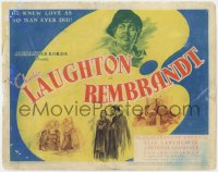 3r0888 REMBRANDT TC 1936 Charles Laughton as the famous Dutch artist knew love as no man ever did!