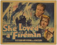 3r0912 SHE LOVED A FIREMAN TC 1937 firefighter Robert Armstrong, Dick Foran & Ann Sheridan, rare!