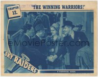 3r1376 SKY RAIDERS chapter 12 LC 1941 Universal serial, The Winning WArriors!