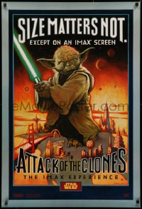 3t0743 ATTACK OF THE CLONES IMAX DS 1sh 2002 Star Wars Episode II, Yoda, size matters not!