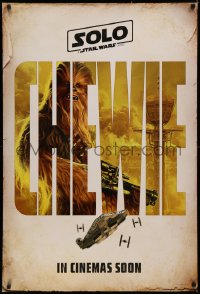 3t1107 SOLO int'l teaser DS 1sh 2018 A Star Wars Story, Ron Howard, great image of Chewbacca!