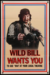 3x0626 1941 teaser 1sh 1979 Steven Spielberg, John Belushi as Wild Bill wants you!