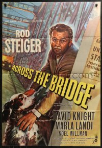 3x0572 ACROSS THE BRIDGE English 1sh 1958 Rod Steiger in Graham Greene's great suspense story!