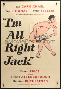 3x0585 I'M ALL RIGHT JACK English 1sh 1959 Boulting brothers, everybody loves Peter Sellers, English!