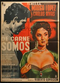 3x0051 DE CARNE SOMOS Mexican poster 1955 artwork of sexy Marga Lopez pulling her shirt open!