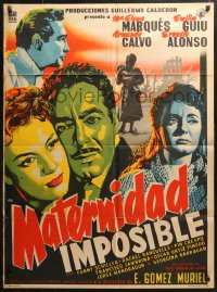 3x0068 MATERNIDAD IMPOSIBLE Mexican poster 1955 Maria Elena Marques, Emilia Guiu, Armando Calvo