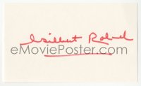 3y0589 GILBERT ROLAND signed 3x5 index card 1980s it can be framed & displayed with a repro!