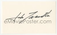 3y0615 JOHN TRAVOLTA signed 3x5 index card 1990s it can be framed & displayed with a repro!