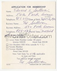3y0488 ED SULLIVAN signed membership application card 1950s 3 times, for Le Club in New York City!