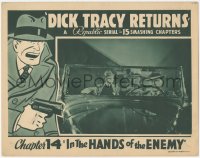 3z0713 DICK TRACY RETURNS chapter 14 LC 1938 Ralph Byrd, Chester Gould, In the Hands of the Enemy!