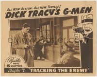 3z0715 DICK TRACY'S G-MEN chapter 7 LC 1939 Ralph Byrd holding guy at gunpoint, Tracking the Enemy!