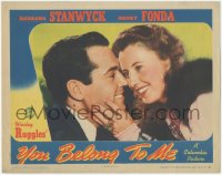 3z1388 YOU BELONG TO ME LC 1941 that delightfully love-crazy pair Henry Fonda & Barbara Stanwyck!