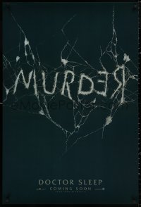 4a0823 DOCTOR SLEEP int'l teaser DS 1sh 2019 Shining sequel, McGregor, Redrum/Murder, broken mirror!