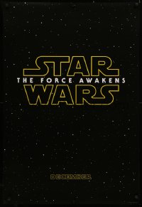 4a0841 FORCE AWAKENS teaser DS 1sh 2015 Star Wars: Episode VII, title over starry background!
