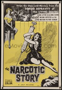 4a0996 NARCOTIC STORY 1sh 1958 great drug needle image, sordid depravity of the living death!