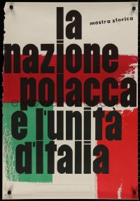 4a0275 LA NAZION POLACCA E L'UNITA D'ITALIA exhibition Polish 23x33 1963 January Uprising in Poland!