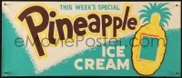 4a0563 PINEAPPLE ICE CREAM 8x19 advertising poster 1950s cool doff art of the fruit!