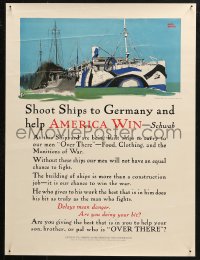 4a0497 SHOOT SHIPS TO GERMANY 19x25 WWI war poster 1917 art of dazzle camouflaged ships!