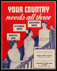 4a0467 YOUR COUNTRY NEEDS ALL THREE 12x15 WWII war poster 1942 Massachusetts Nursing Council of Defense!