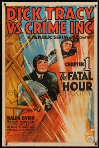 4b0089 DICK TRACY VS. CRIME INC. linen chapter 1 1sh 1941 art of Byrd in plane, serial, Fatal Hour!