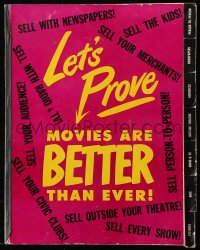 4d0024 LET'S PROVE MOVIES ARE BETTER THAN EVER marketing manual 1950 shows theaters how to sell them!