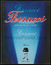 4g0730 FERRACCI AFFICHISTE DE CINEMA French softcover book 1990 his best movie poster art!