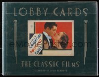 4g0653 LOBBY CARDS: THE CLASSIC FILMS hardcover book 1987 Michael Hawks collection!