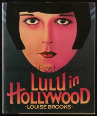 4g0655 LULU IN HOLLYWOOD hardcover book 1983 written by Louise Brooks herself, with illustrations!