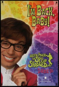 4j0733 AUSTIN POWERS: THE SPY WHO SHAGGED ME teaser 1sh 1999 Myers in title role as Austin Powers!