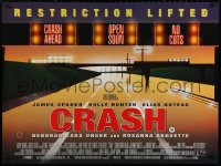 4j0135 CRASH DS British quad 1996 David Cronenberg, James Spader, bizarre sex movie!