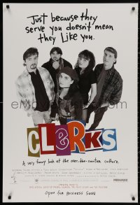 4j0800 CLERKS advance 1sh 1994 Kevin Smith, just because they serve you doesn't mean they like you!