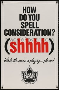 4j0592 HOW DO YOU SPELL CONSIDERATION 27x41 Canadian special poster 1970s shhhh during the movie!