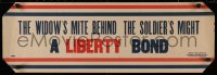 4j0324 LIBERTY BONDS 10x30 WWI war poster 1917 the widow's mite behind the soldier's might!