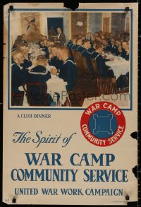 4j0330 UNITED WAR WORK CAMPAIGN 20x30 WWI war poster 1918 the spirit of war camp, club dinner!