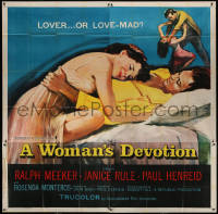 4k0458 WOMAN'S DEVOTION 6sh 1956 artwork of Paul Henreid & Janice Rule, lover... or love-mad!