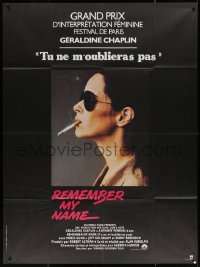 4k1205 REMEMBER MY NAME French 1p 1978 profile of Geraldine Chaplin, directed by Alan Rudolph!