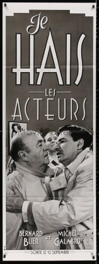 4k0746 I HATE ACTORS French door panel 1986 Bernard Blier, Michel Galabru, from Ben Hecht's novel!