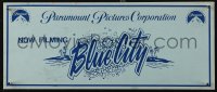 4k0006 BLUE CITY 6x15 production soundstage/set sign 1985 great art of the title over island, rare!