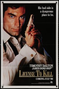 4m0993 LICENCE TO KILL teaser 1sh 1989 Dalton as Bond, his bad side is dangerous, 'License'!