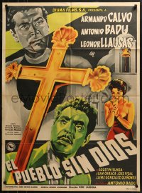 4m0133 EL PUEBLO SIN DIOS Mexican poster 1955 Leonor Llausas, Calvo, Badu, religious melodrama!