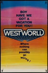 4m1335 WESTWORLD teaser 1sh 1973 boy have we got a vacation for you, nothing can go wrong, rare!